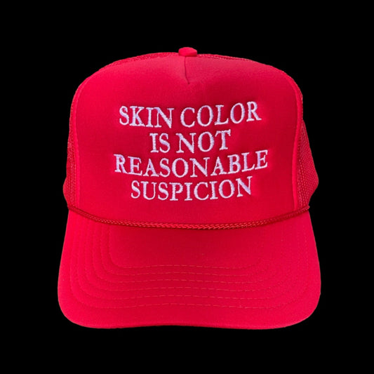 Reasonable Suspicion Trucker Hat